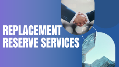 The Role of Replacement Reserve Services in Long-Term Asset Management