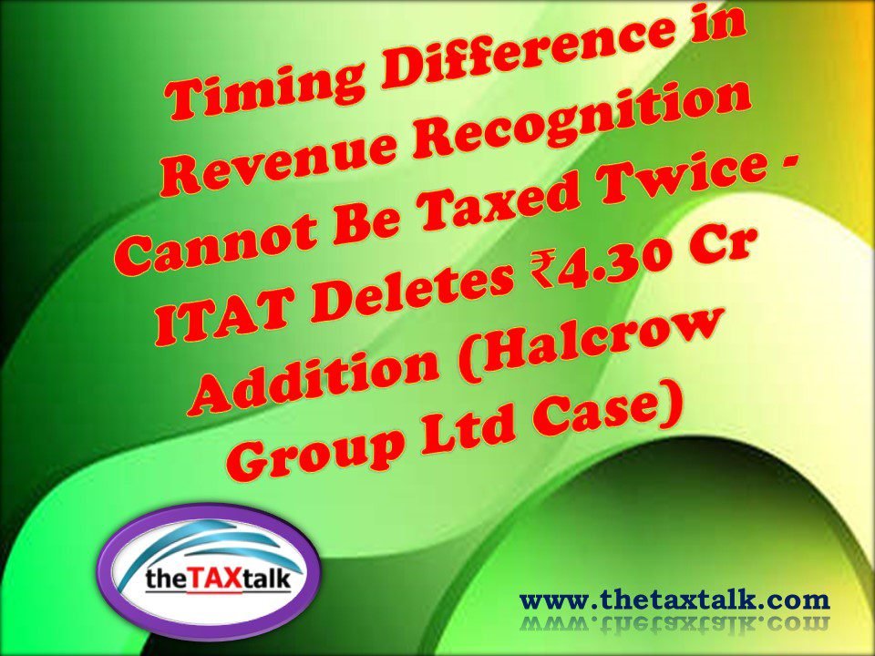 Timing Difference in Revenue Recognition Cannot Be Taxed Twice
