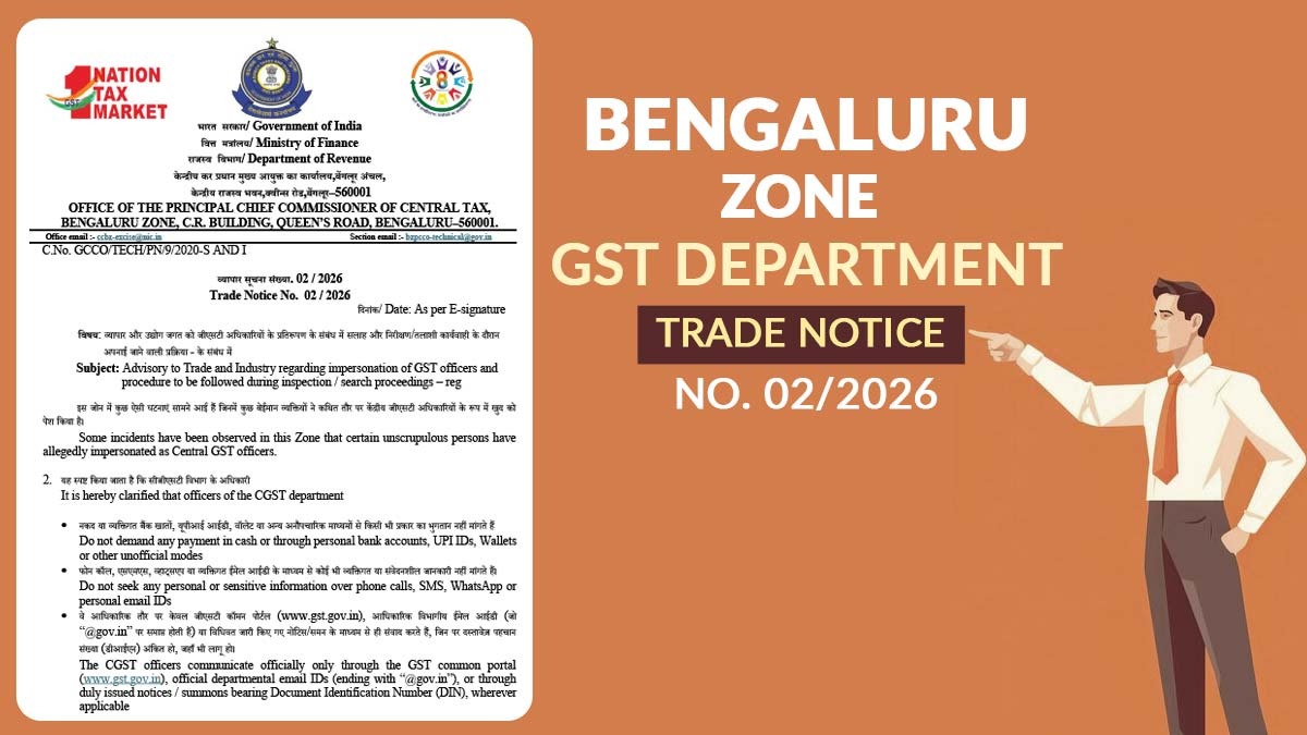 Bengaluru Zone GST Department Trade Notice No. 02/2026