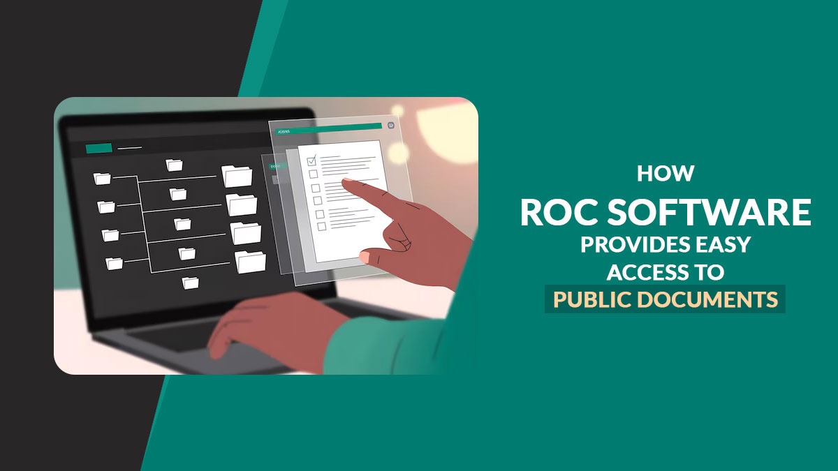 How ROC Software Provides Easy Access to Public Documents