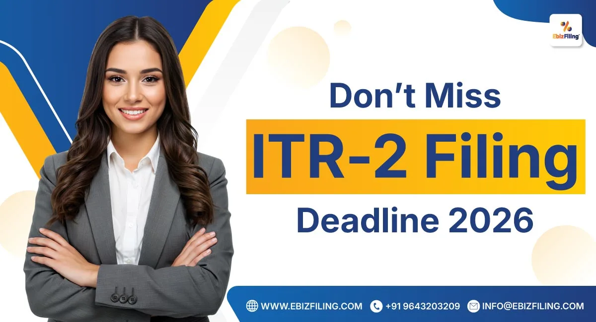 Don’t miss ITR-2 filing deadline 2026 for income tax return India.