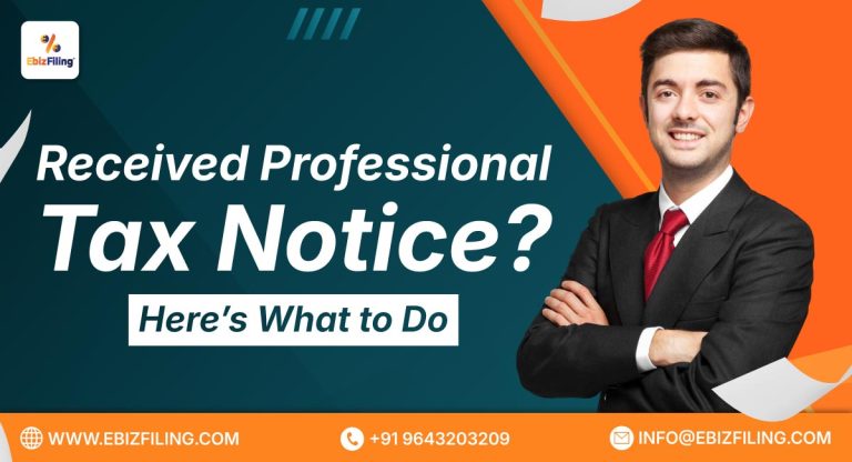 Professional Tax Notice Explained| Ebizfiling