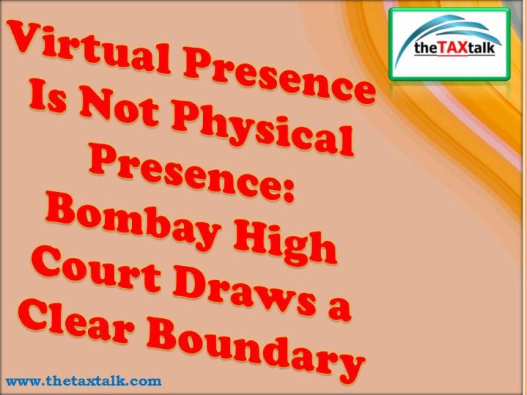 Virtual Presence Is Not Physical Presence: Bombay High Court