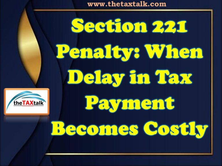 When Delay in Tax Payment Becomes Costly