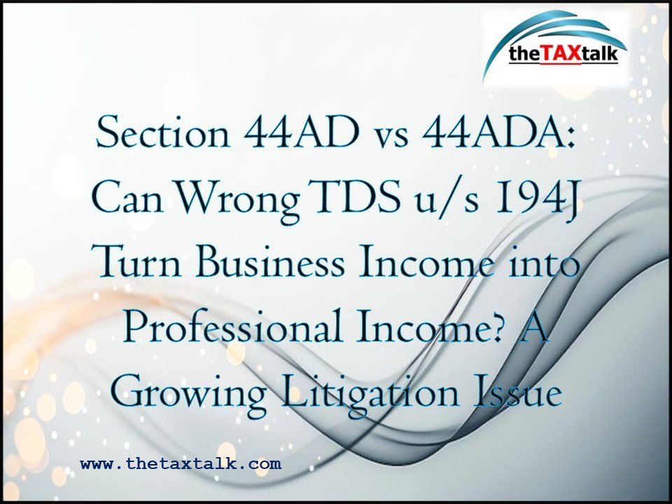 Can Wrong TDS u/s 194J Tur