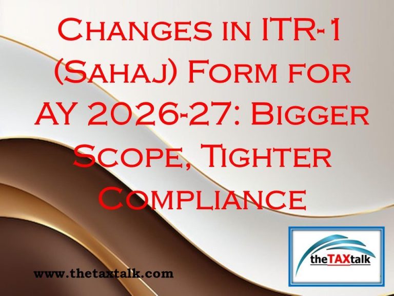 Changes in ITR-1 (Sahaj) Form for AY 2026-27: Bigg