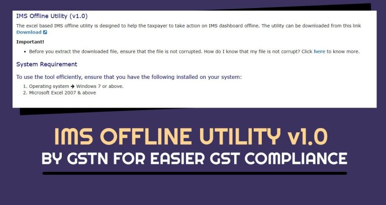 IMS Offline Utility v1.0 by GSTN for Easier GST Compliance