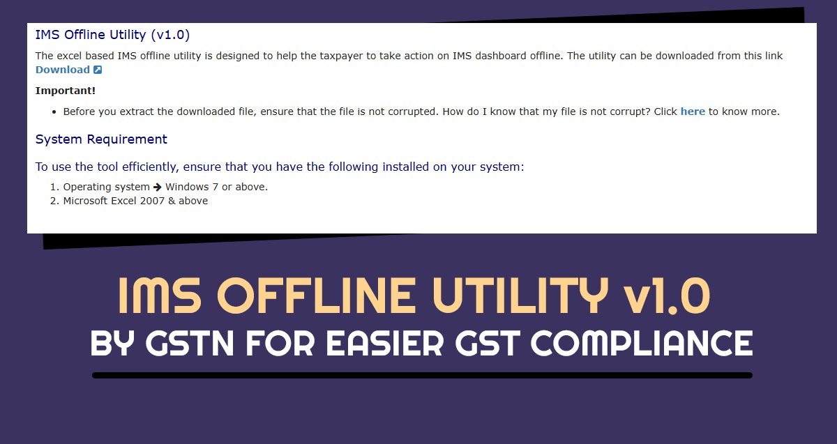 IMS Offline Utility v1.0 by GSTN for Easier GST Compliance