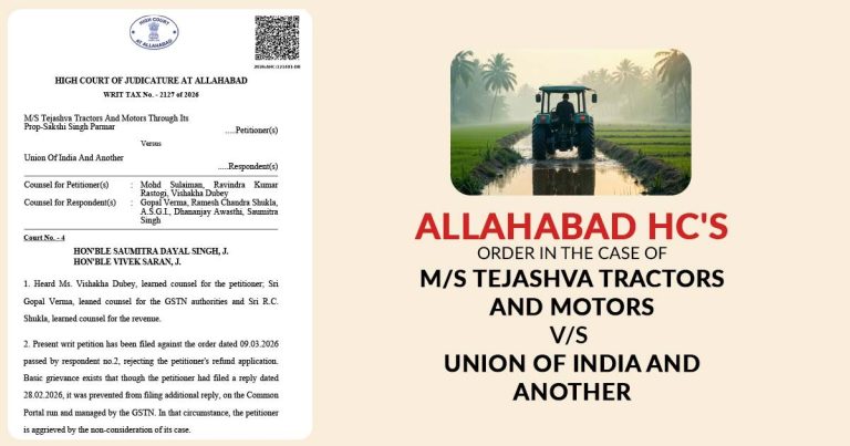 Allahabad HC Allows Taxpayers to File Additional Replies to GST Notices on Web Portal