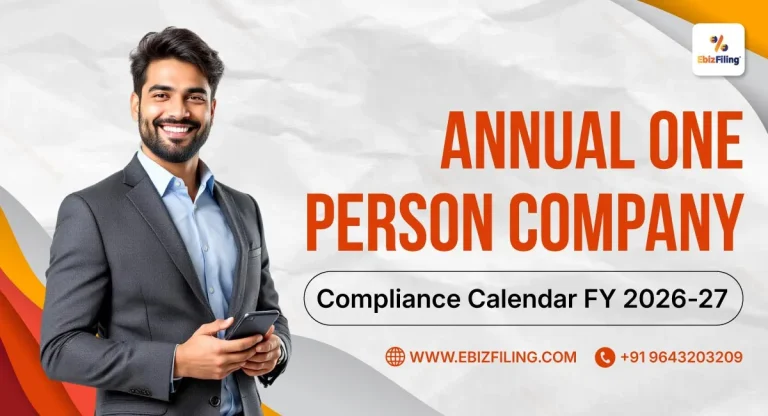 Annual One Person Company Compliance Calendar FY 2026-27 filing deadlines