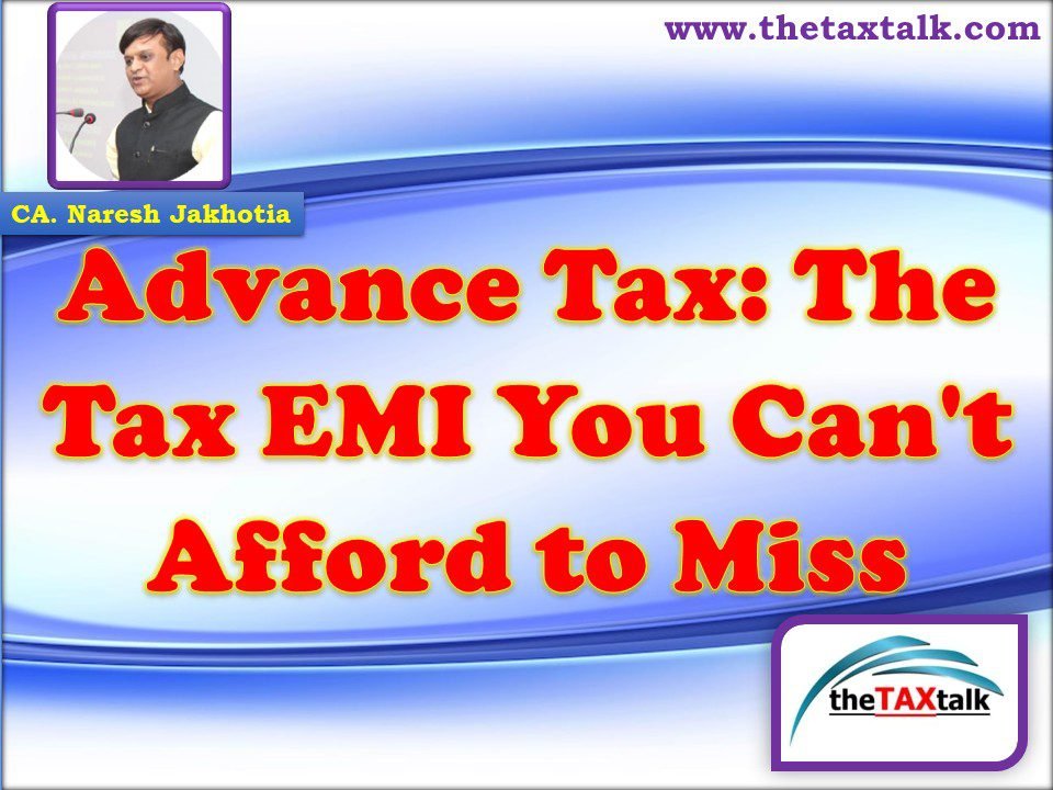 The Tax EMI You Can't Afford to Miss