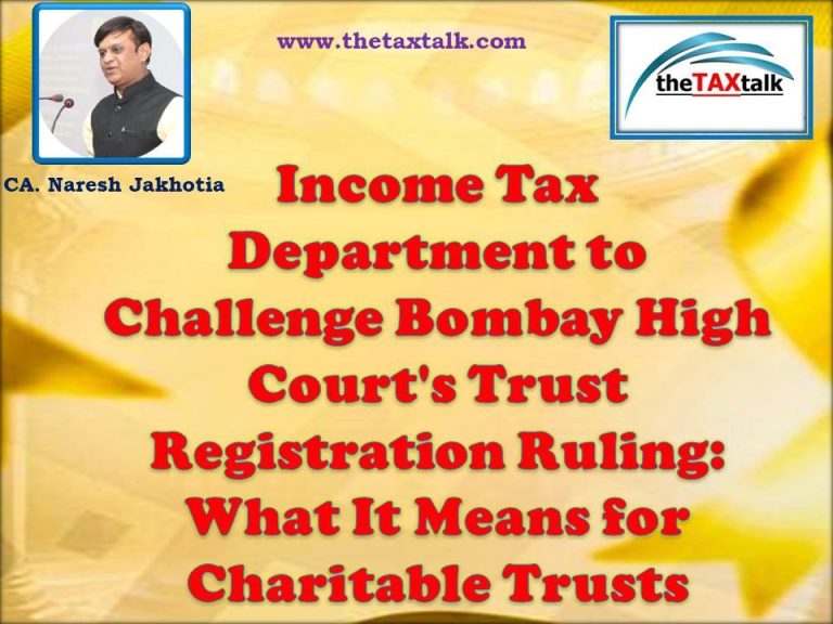 Income Tax Department to Challenge Bombay High Court's Trust