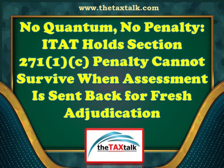 ITAT Holds Section 271(1)(c) Penalty