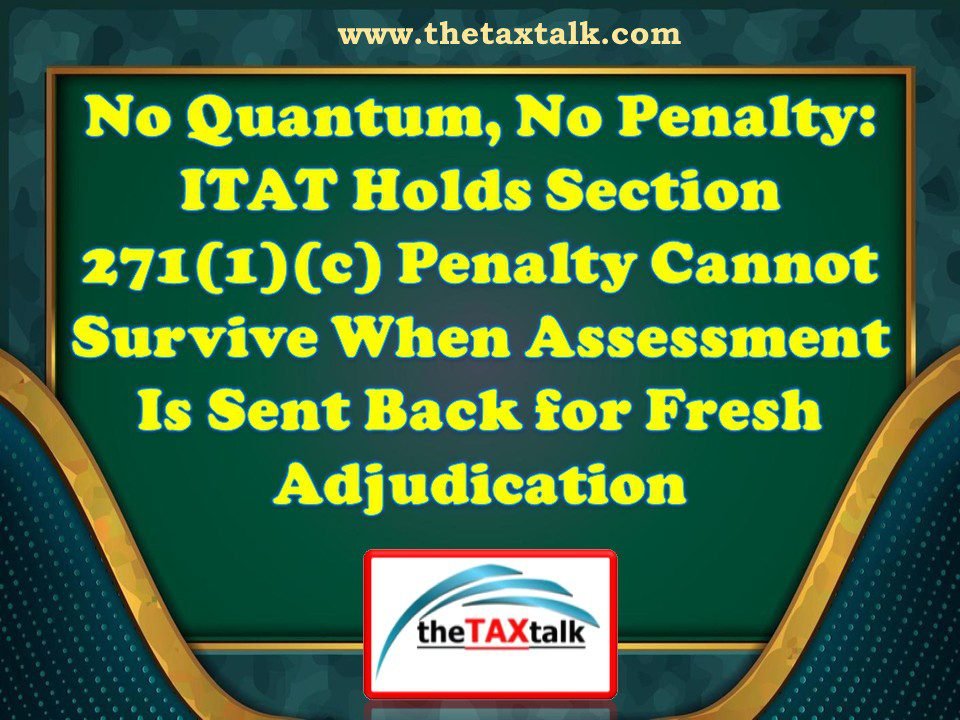 ITAT Holds Section 271(1)(c) Penalty