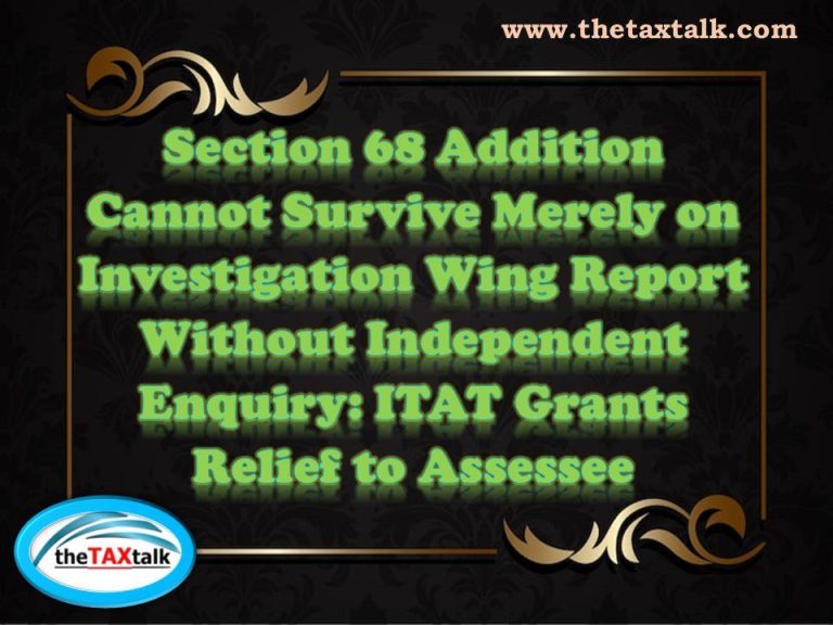 Section 68 Addition Cannot Survive Merely on Investigation Wing