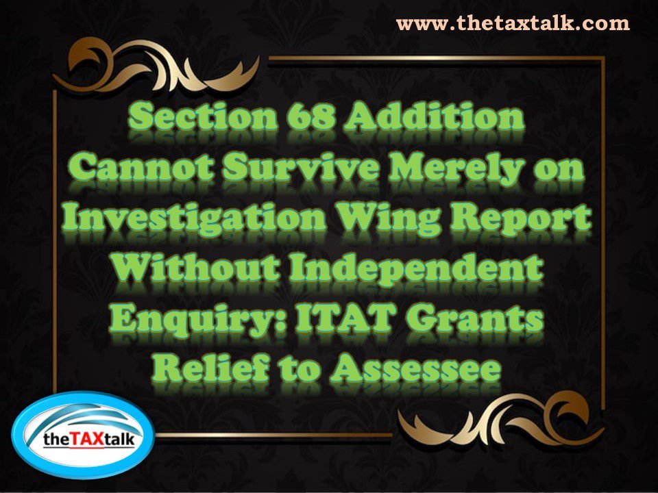Section 68 Addition Cannot Survive Merely on Investigation Wing