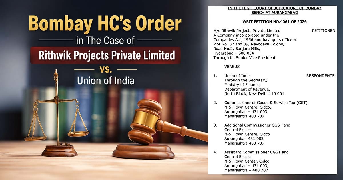 Bombay HC Sets Aside ₹2.54 Cr GST Demand Issued Through a Single Show Cause Notice