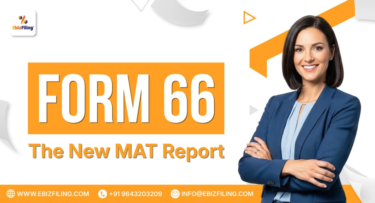 Form 66 of the Income Tax Act for MAT compliance reporting