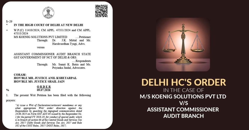 Delhi High Court Quashes ADT-03 Audit Notice and DRC-01