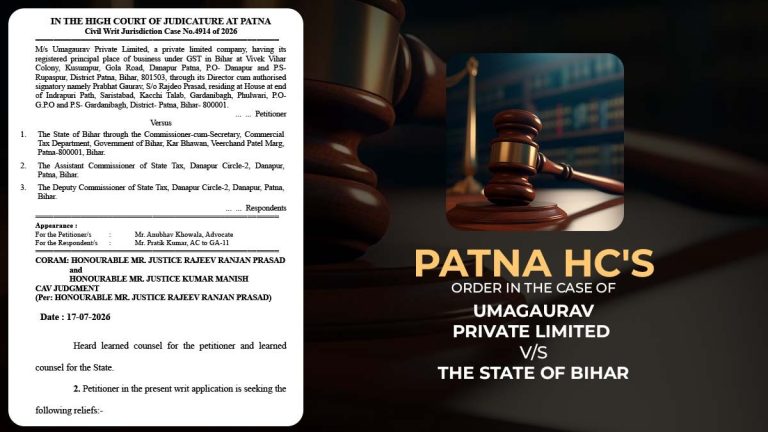 Patna HC Imposes ₹25,000 Penalty for Reversing Stand on GST Undertaking After Accepting Relief