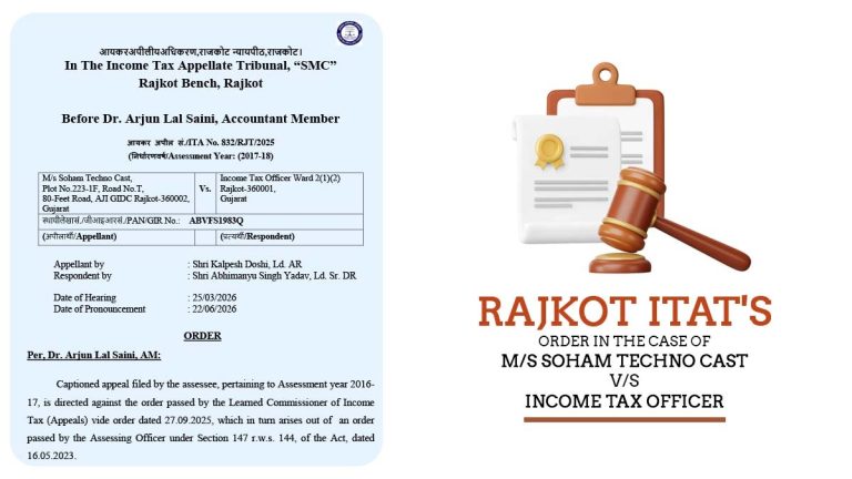 Rajkot ITAT Sets Aside Reassessment as Escaped Income Is Below INR 50 Lakh