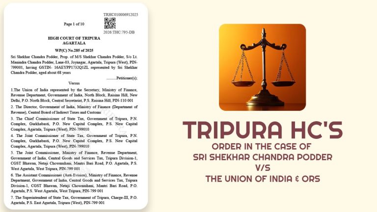 Tripura HC Quashes CGST Order for Reopening Issues Already Examined by State GST Authorities