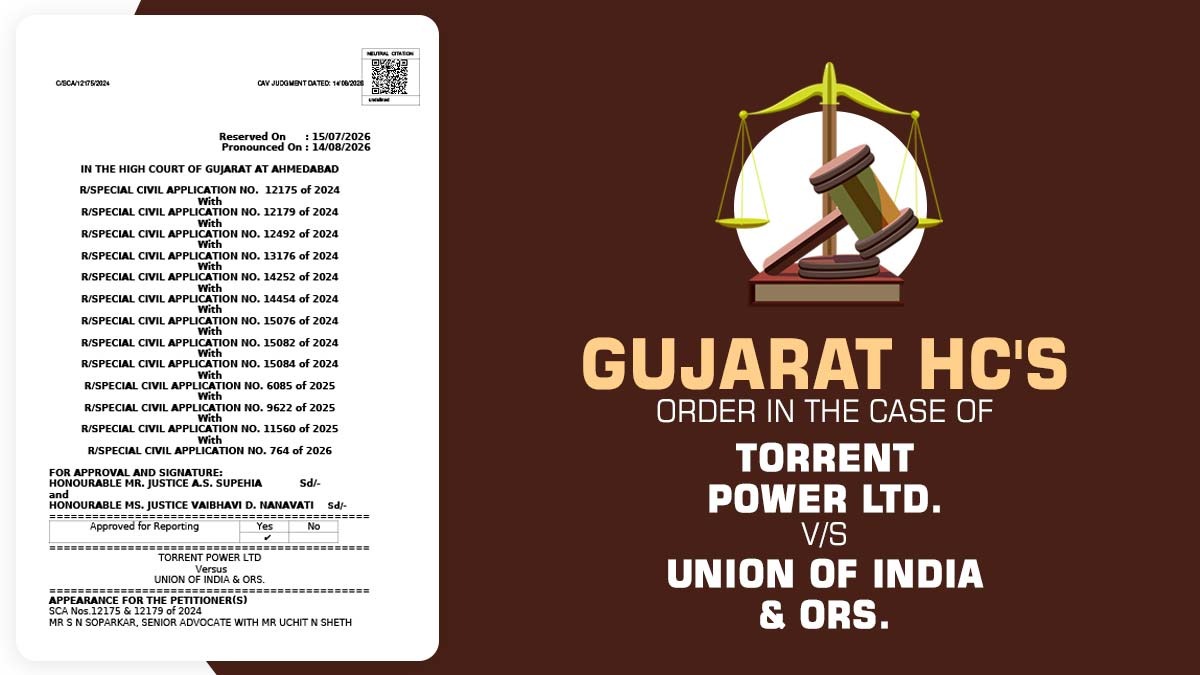 Gujarat HC Retains GST Levy on Corporate Guarantees, Strikes Down ‘Whichever Is Higher’ Provision